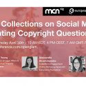 Second webinar about GLAMs and copyright – 30/4 h. 16 CET