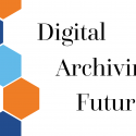 Digital Archiving Futures hybrid event in Mikkeli (Finland) on September 4–6, 2024
